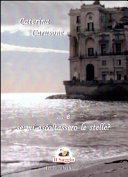 Copertina  ...e se mi ascoltassero le stelle? Caterina Carusone