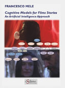 Copertina  Cognitive models for films stories : an artificial intelligence approach