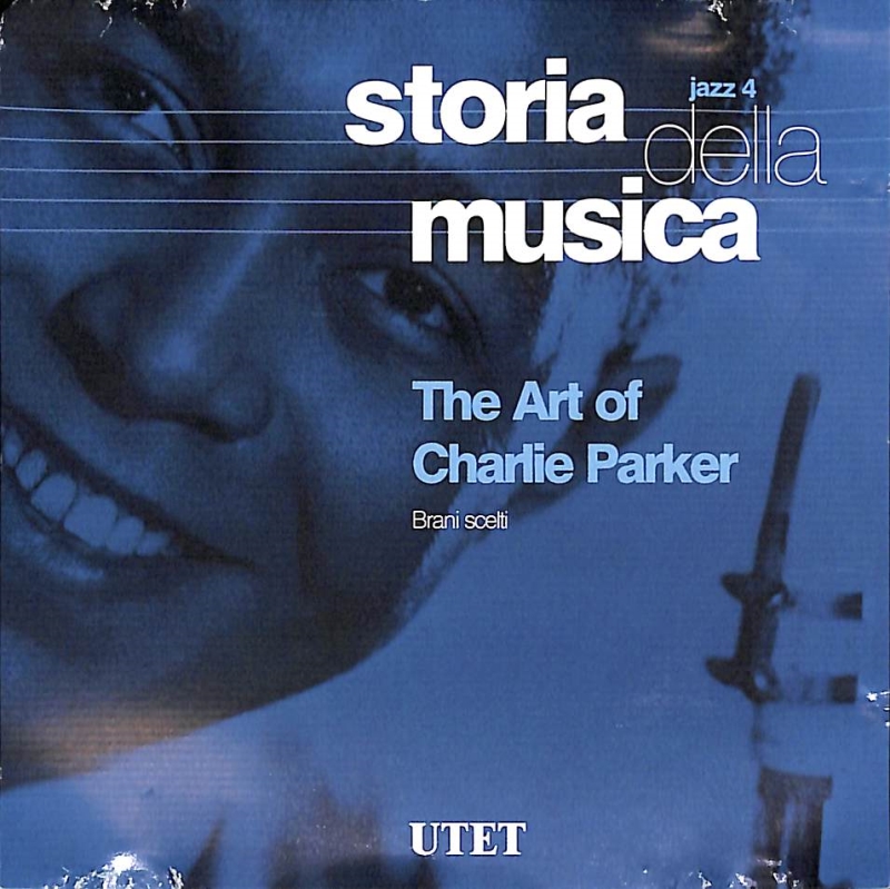 Copertina  4: The Art of Charlie Parker : brani scelti