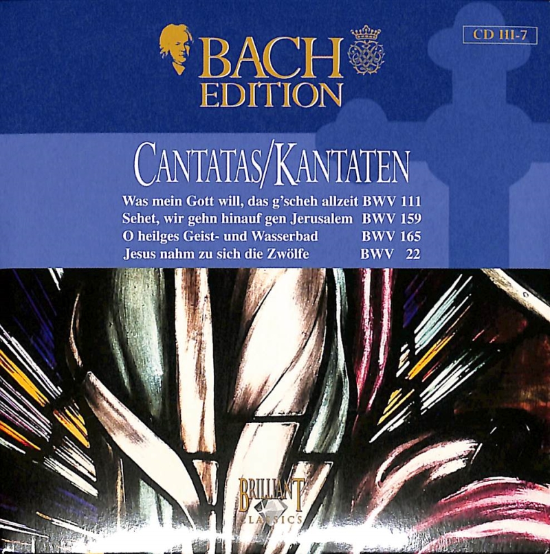 Copertina  3.7: Cantatas BWV 111, 159, 165 & 22