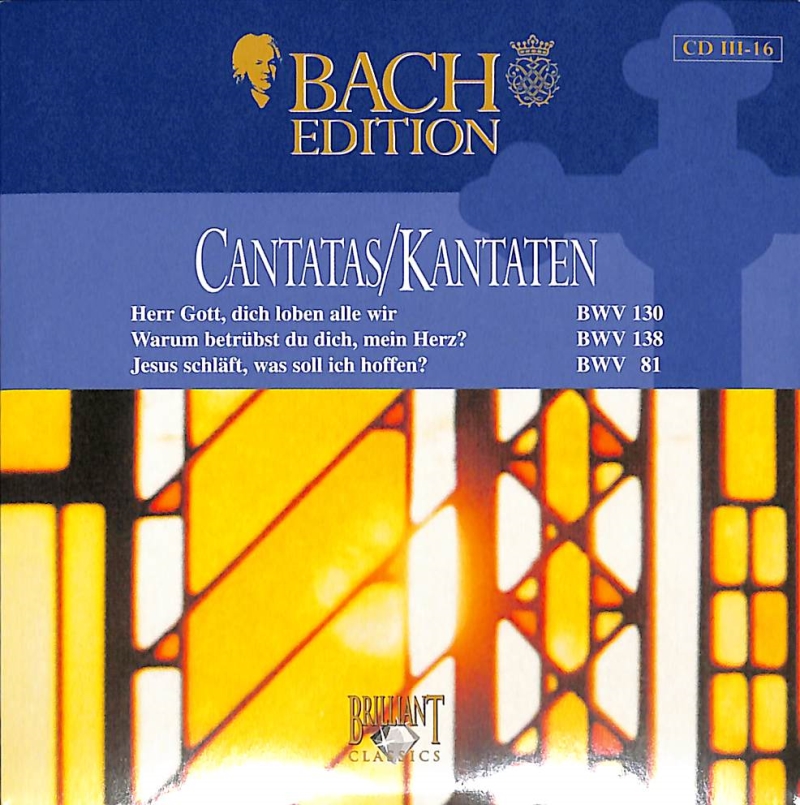 Copertina  3.16: Cantatas BWV 130, 138 & 81